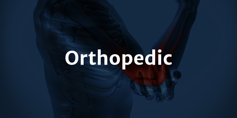 Orthopedic Continued